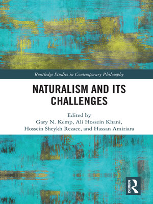 cover image of Naturalism and Its Challenges